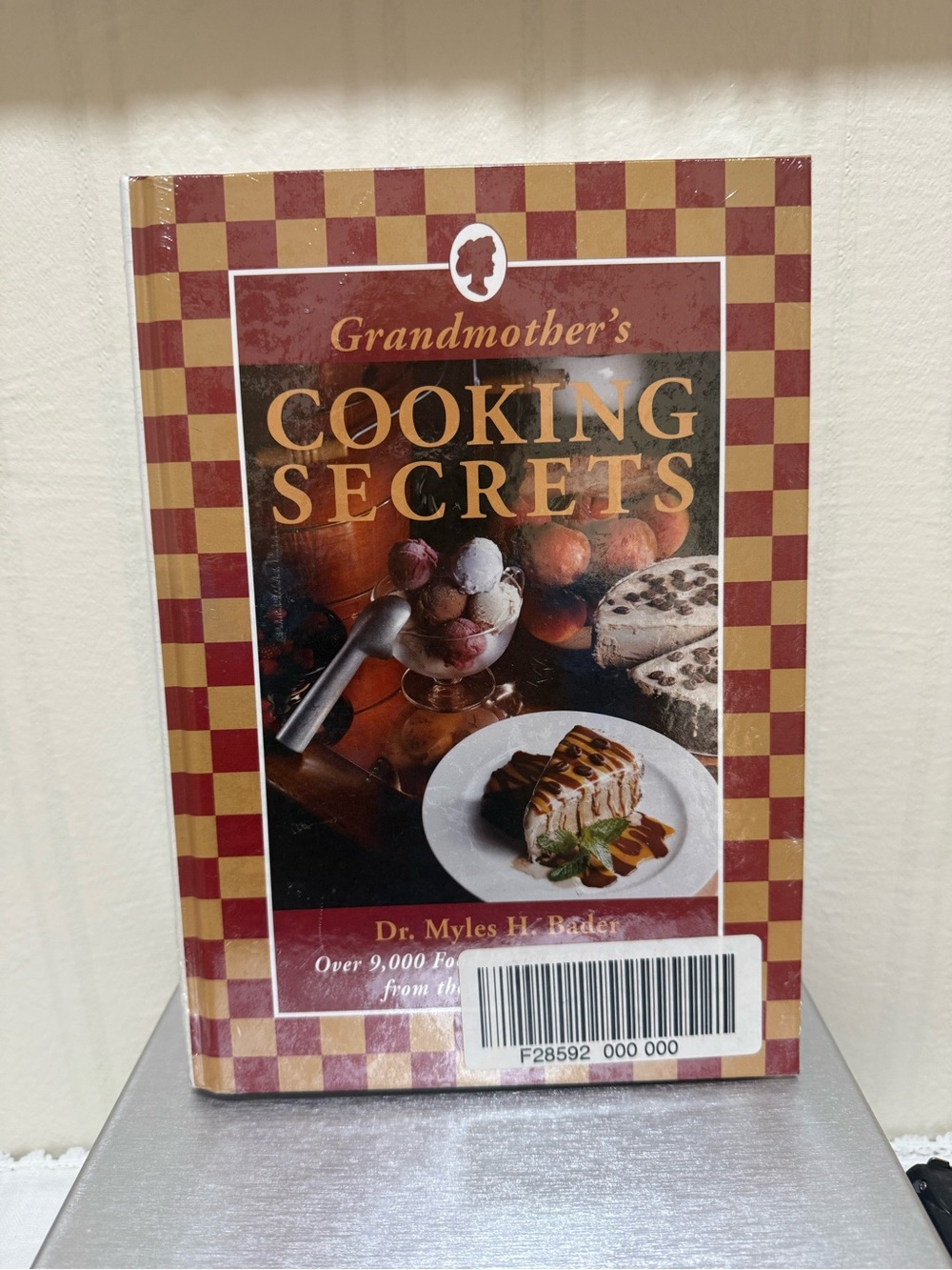 Grandmother's Cooking Secrets Dr. Myles H. Bader Hardcover Cookbook